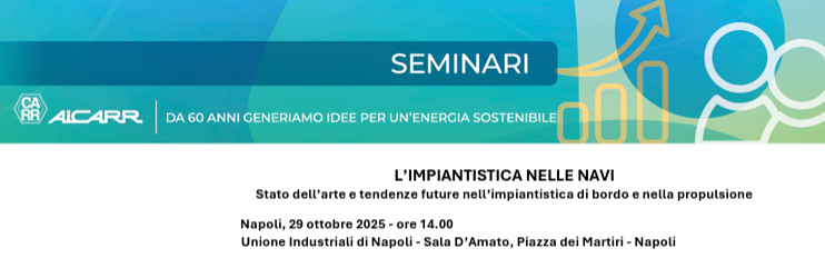 L'impiantistica nelle navi. Stato dell’arte e tendenze future nell’impiantistica di bordo e nella propulsione